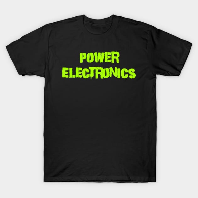 Power electronics T-Shirt by Erena Samohai